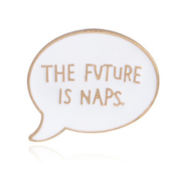 NWT The Future is Naps Pin - Picture 1 of 2
